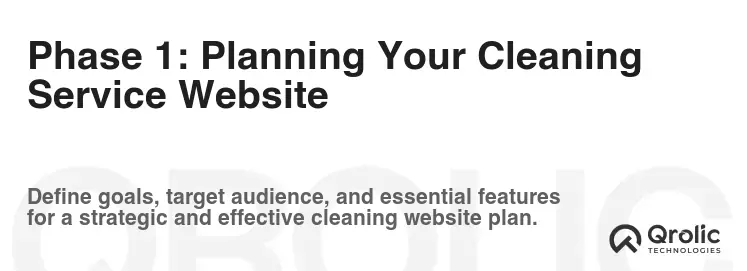 Phase 1: Planning Your Cleaning Service Website