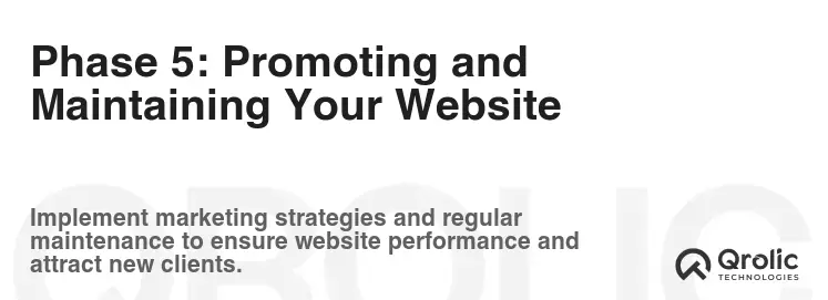 Phase 5: Promoting and Maintaining Your Website