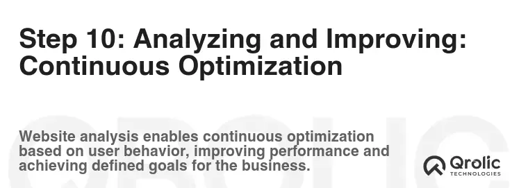 Step 10: Analyzing and Improving: Continuous Optimization