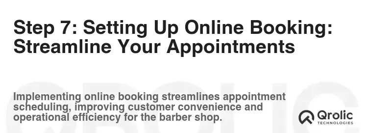 Step 7: Setting Up Online Booking: Streamline Your Appointments