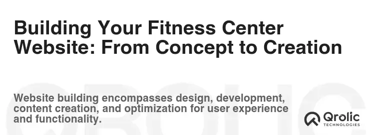 Building Your Fitness Center Website: From Concept to Creation