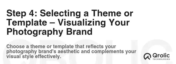 Step 4: Selecting a Theme or Template – Visualizing Your Photography Brand