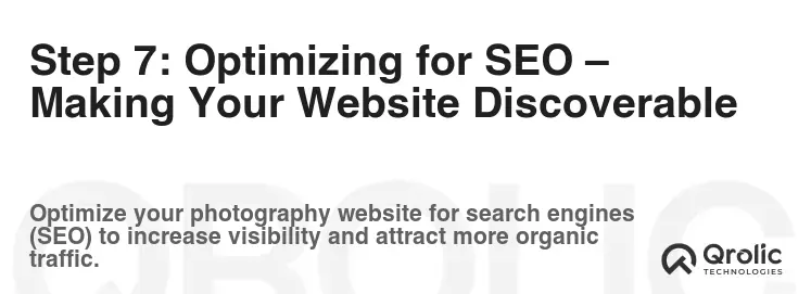 Step 7: Optimizing for SEO – Making Your Website Discoverable