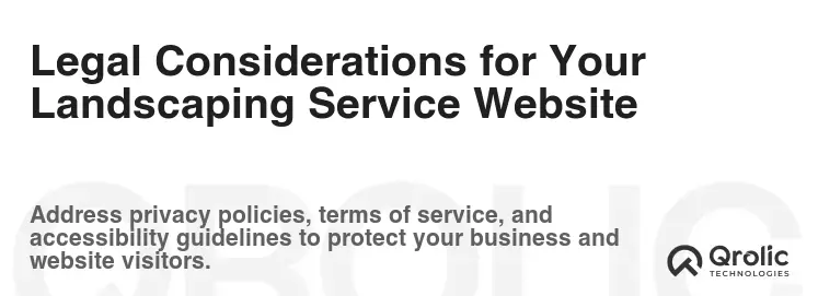 Legal Considerations for Your Landscaping Service Website Legal Considerations for Your Landscaping Service Website