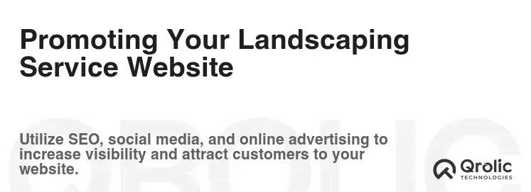 Promoting Your Landscaping Service Website Promoting Your Landscaping Service Website