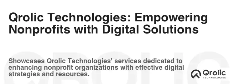 Qrolic Technologies: Empowering Nonprofits with Digital Solutions