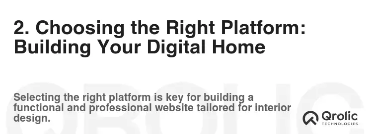 2. Choosing the Right Platform: Building Your Digital Home 2. Choosing the Right Platform: Building Your Digital Home