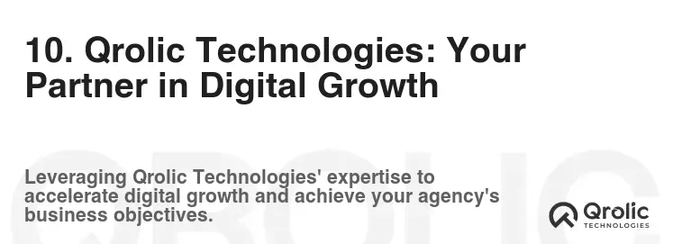 10. Qrolic Technologies: Your Partner in Digital Growth