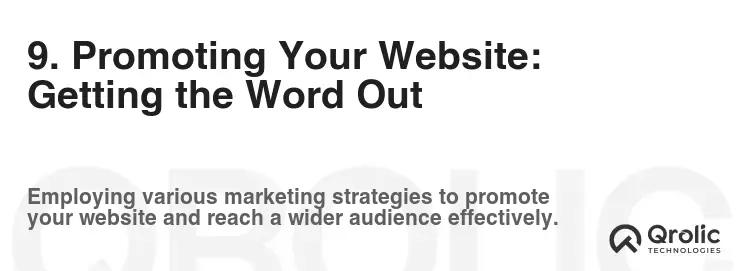 9. Promoting Your Website: Getting the Word Out