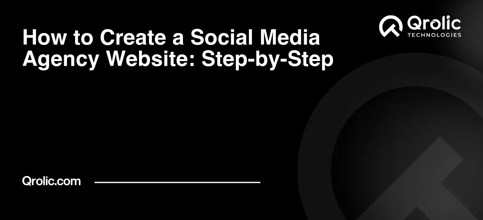 How to Create a Social Media Agency Website: Step-by-Step How-to-Create-a-Social-Media-Agency-Website-Step-by-Step-Featured-Image