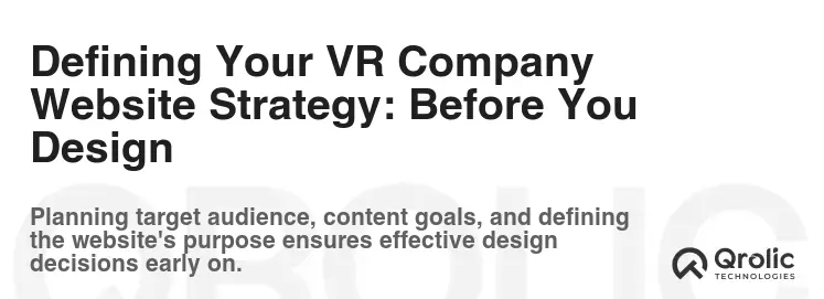 Defining Your VR Company Website Strategy: Before You Design Defining Your VR Company Website Strategy: Before You Design