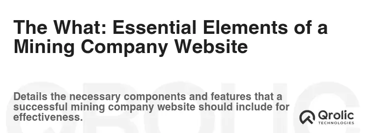 The What: Essential Elements of a Mining Company Website