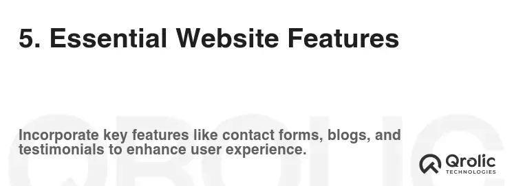 5. Essential Website Features 5. Essential Website Features
