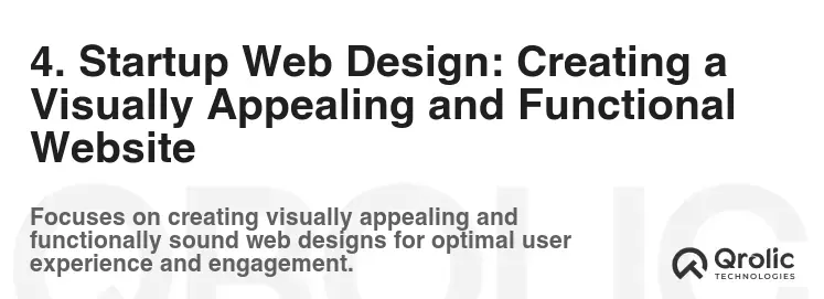 4. Startup Web Design: Creating a Visually Appealing and Functional Website
