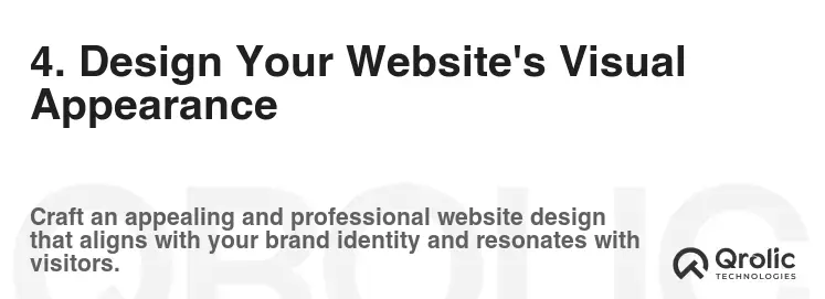 4. Design Your Website's Visual Appearance