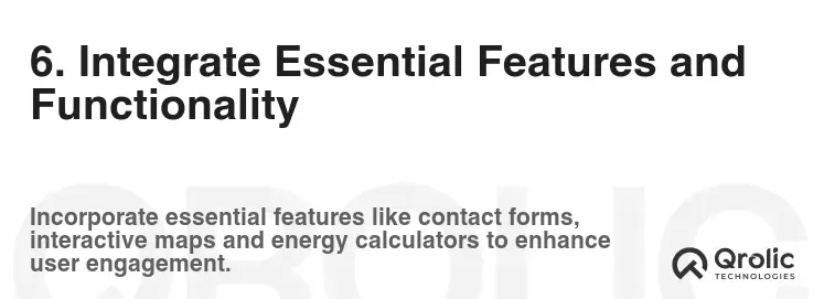 6. Integrate Essential Features and Functionality
