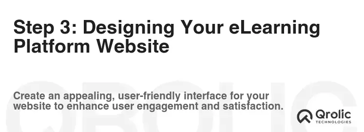 Step 3: Designing Your eLearning Platform Website