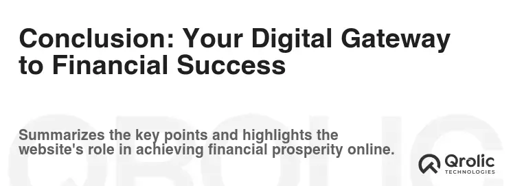 Conclusion: Your Digital Gateway to Financial Success