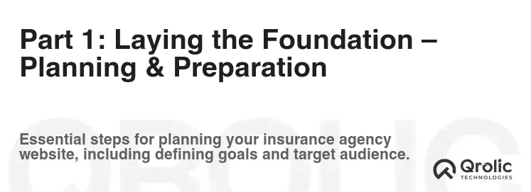 Part 1: Laying the Foundation – Planning & Preparation