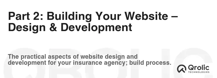 Part 2: Building Your Website – Design & Development