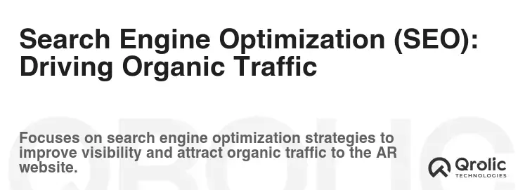 Search Engine Optimization (SEO): Driving Organic Traffic