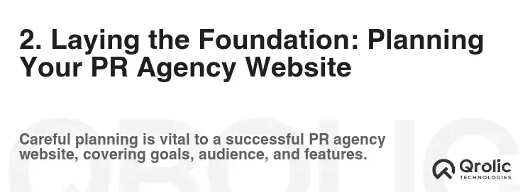 2. Laying the Foundation: Planning Your PR Agency Website