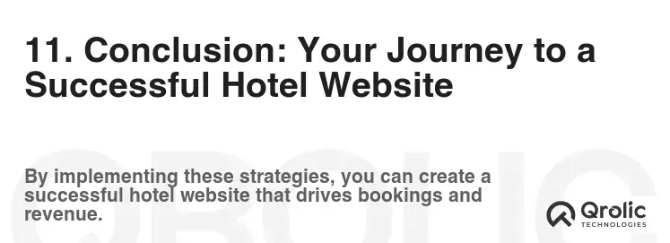 11. Conclusion: Your Journey to a Successful Hotel Website 11. Conclusion: Your Journey to a Successful Hotel Website
