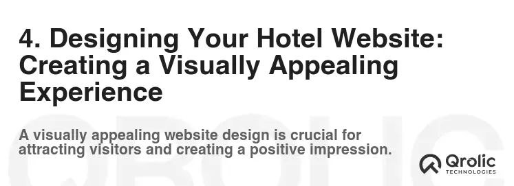 4. Designing Your Hotel Website: Creating a Visually Appealing Experience 4. Designing Your Hotel Website: Creating a Visually Appealing Experience