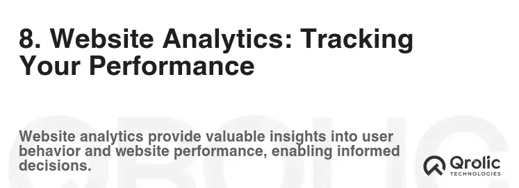8. Website Analytics: Tracking Your Performance 8. Website Analytics: Tracking Your Performance
