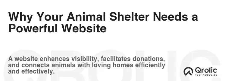 Why Your Animal Shelter Needs a Powerful Website Why Your Animal Shelter Needs a Powerful Website