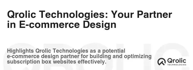 Qrolic Technologies: Your Partner in E-commerce Design
