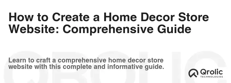 How to Create a Home Decor Store Website: Comprehensive Guide