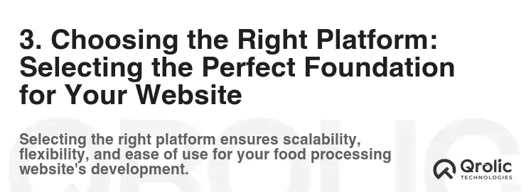 3. Choosing the Right Platform: Selecting the Perfect Foundation for Your Website 3. Choosing the Right Platform: Selecting the Perfect Foundation for Your Website