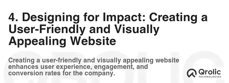 4. Designing for Impact: Creating a User-Friendly and Visually Appealing Website 4. Designing for Impact: Creating a User-Friendly and Visually Appealing Website