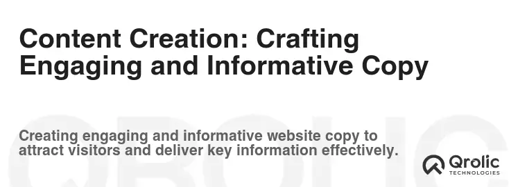 Content Creation: Crafting Engaging and Informative Copy