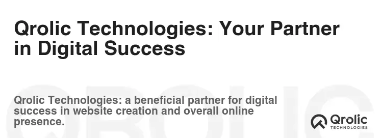 Qrolic Technologies: Your Partner in Digital Success