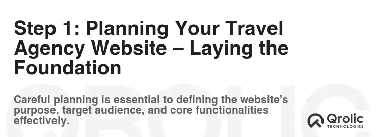 Step 1: Planning Your Travel Agency Website – Laying the Foundation