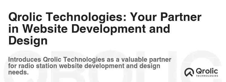 Qrolic Technologies: Your Partner in Website Development and Design