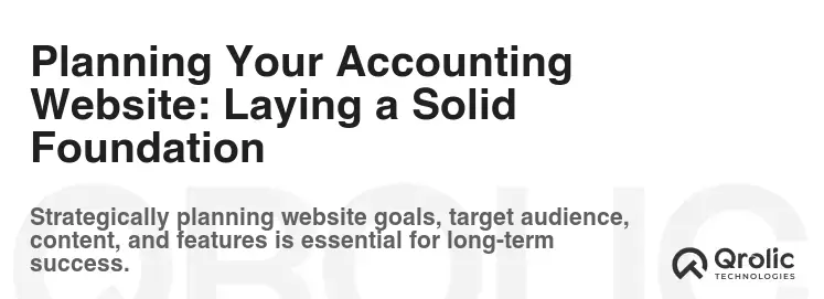 Planning Your Accounting Website: Laying a Solid Foundation