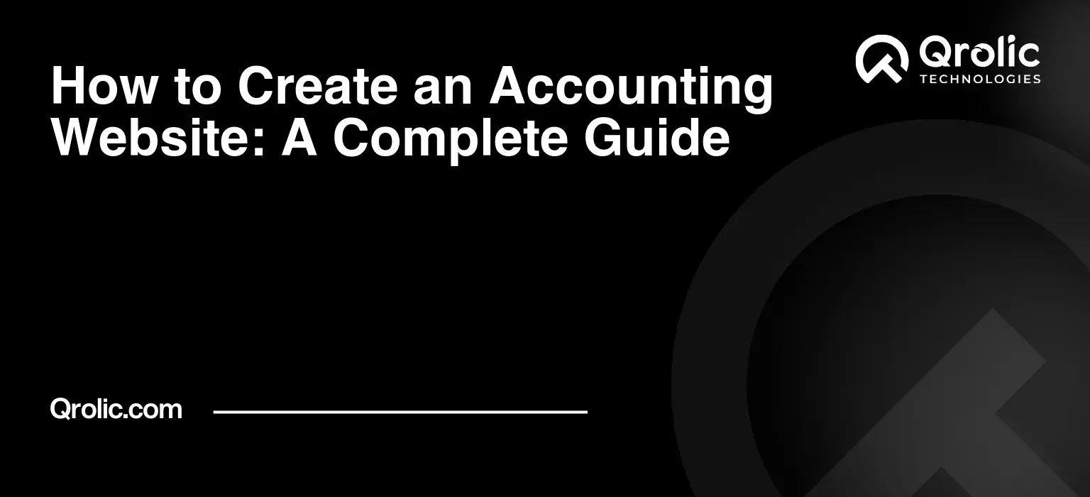 How to Create an Accounting Website: A Complete Guide