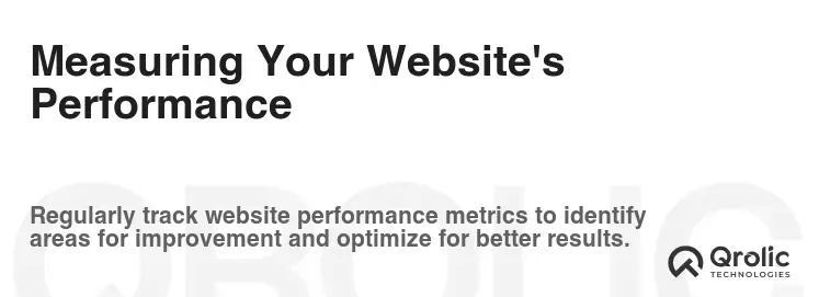 Measuring Your Website's Performance Measuring Your Website's Performance