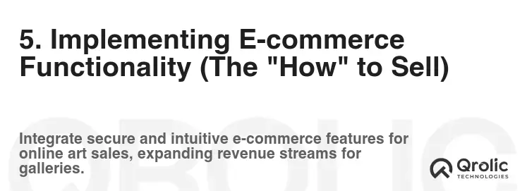 5. Implementing E-commerce Functionality (The "How" to Sell)