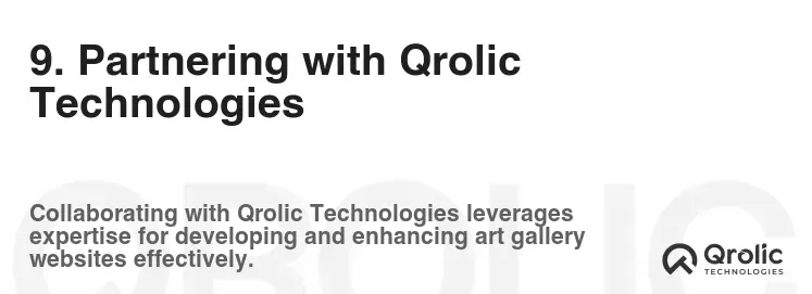 9. Partnering with Qrolic Technologies