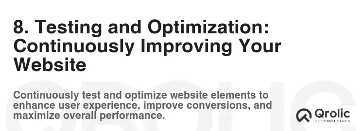 8. Testing and Optimization: Continuously Improving Your Website 8. Testing and Optimization: Continuously Improving Your Website