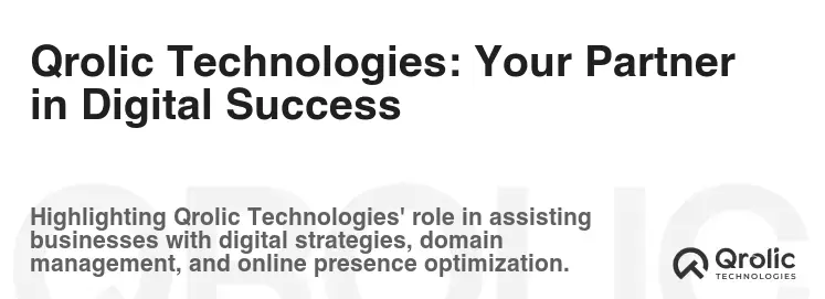 Qrolic Technologies: Your Partner in Digital Success Qrolic Technologies: Your Partner in Digital Success