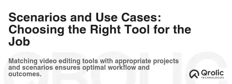 Scenarios and Use Cases: Choosing the Right Tool for the Job