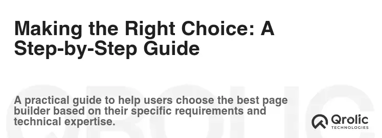 Making the Right Choice: A Step-by-Step Guide Making the Right Choice: A Step-by-Step Guide
