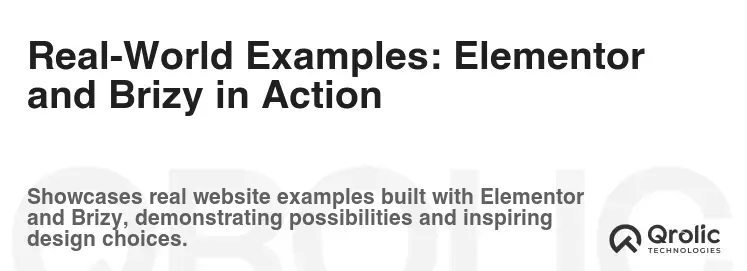 Real-World Examples: Elementor and Brizy in Action Real-World Examples: Elementor and Brizy in Action