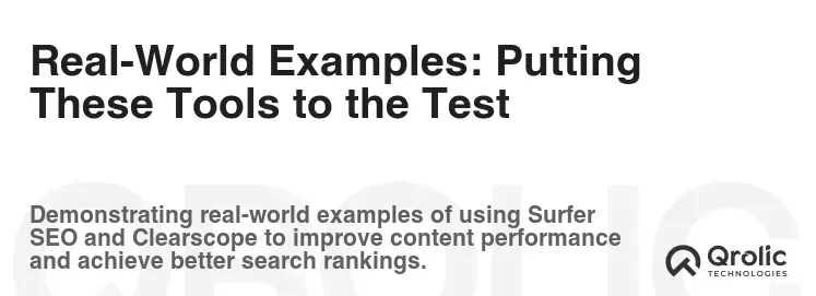 Real-World Examples: Putting These Tools to the Test Real-World Examples: Putting These Tools to the Test