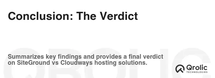 Conclusion: The Verdict Conclusion: The Verdict